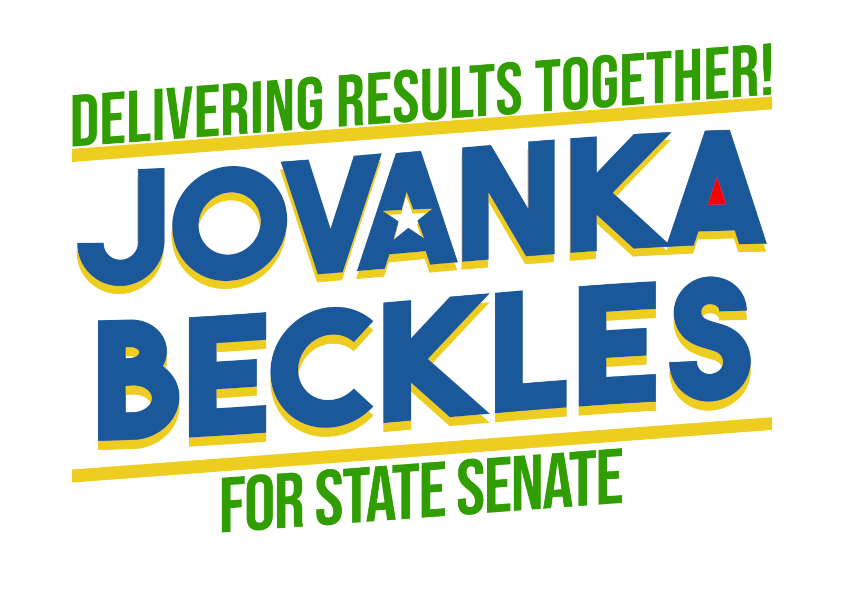 Delivering Results Together! Jovanka Beckles for State Senate